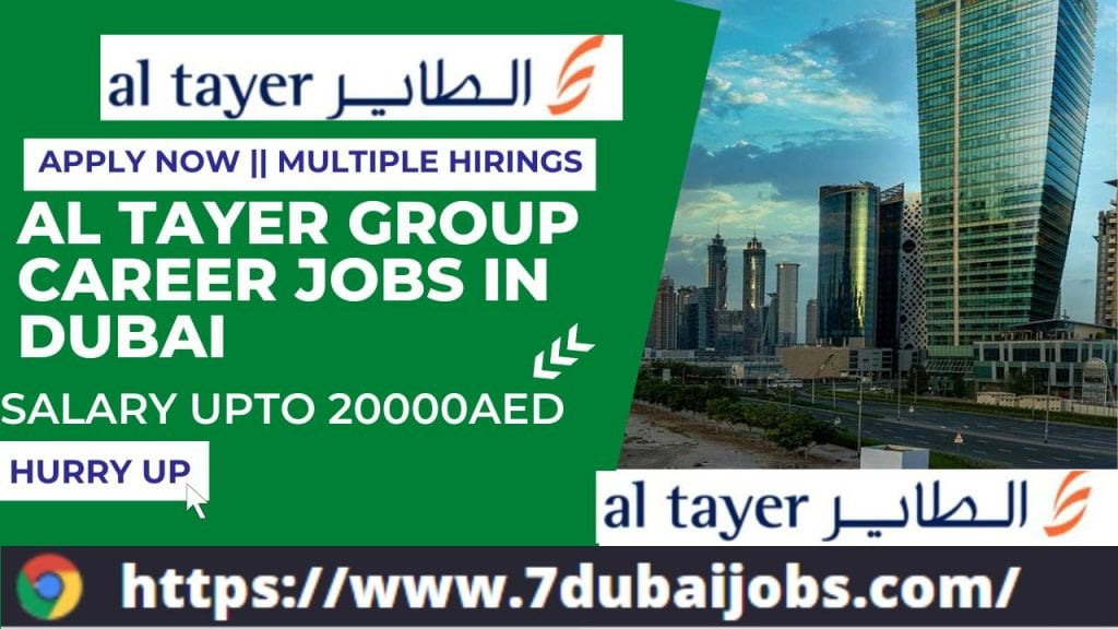 Al Tayer Group Career Jobs In Dubai Urgent Hiring Best Ever