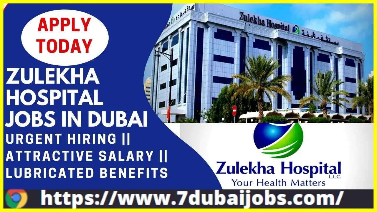 Zulekha Hospital Jobs In Dubai
