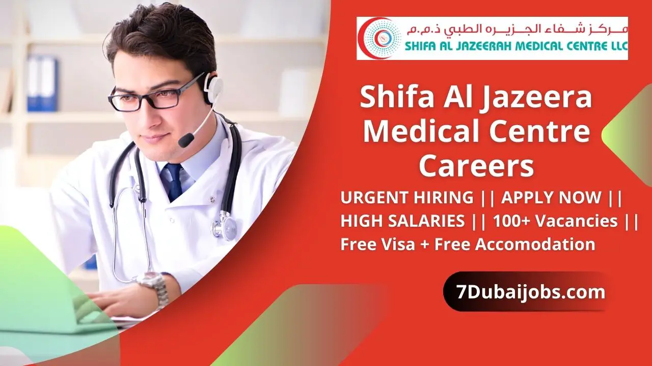 Shifa Al Jazeera Medical Centre Careers