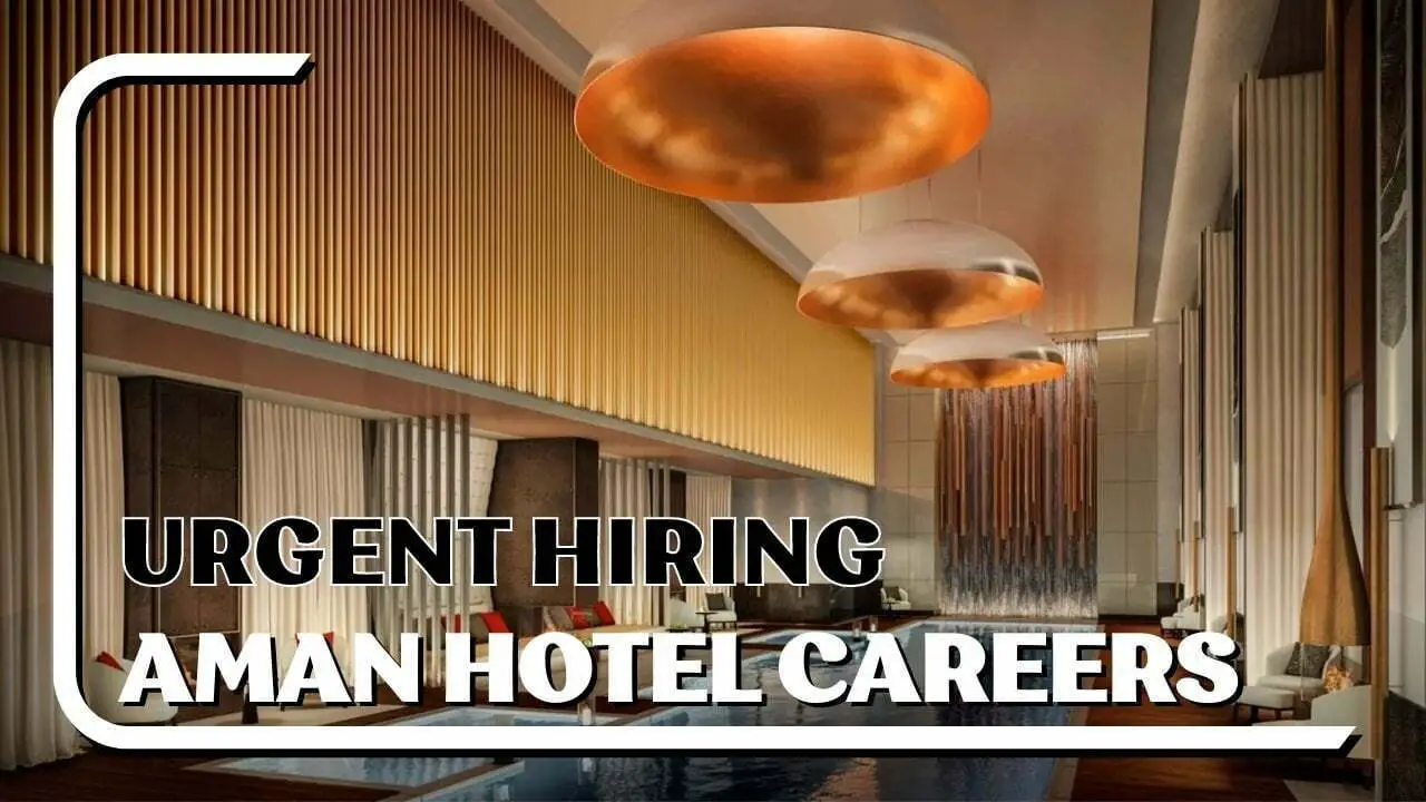 AMAN Hotel Careers 