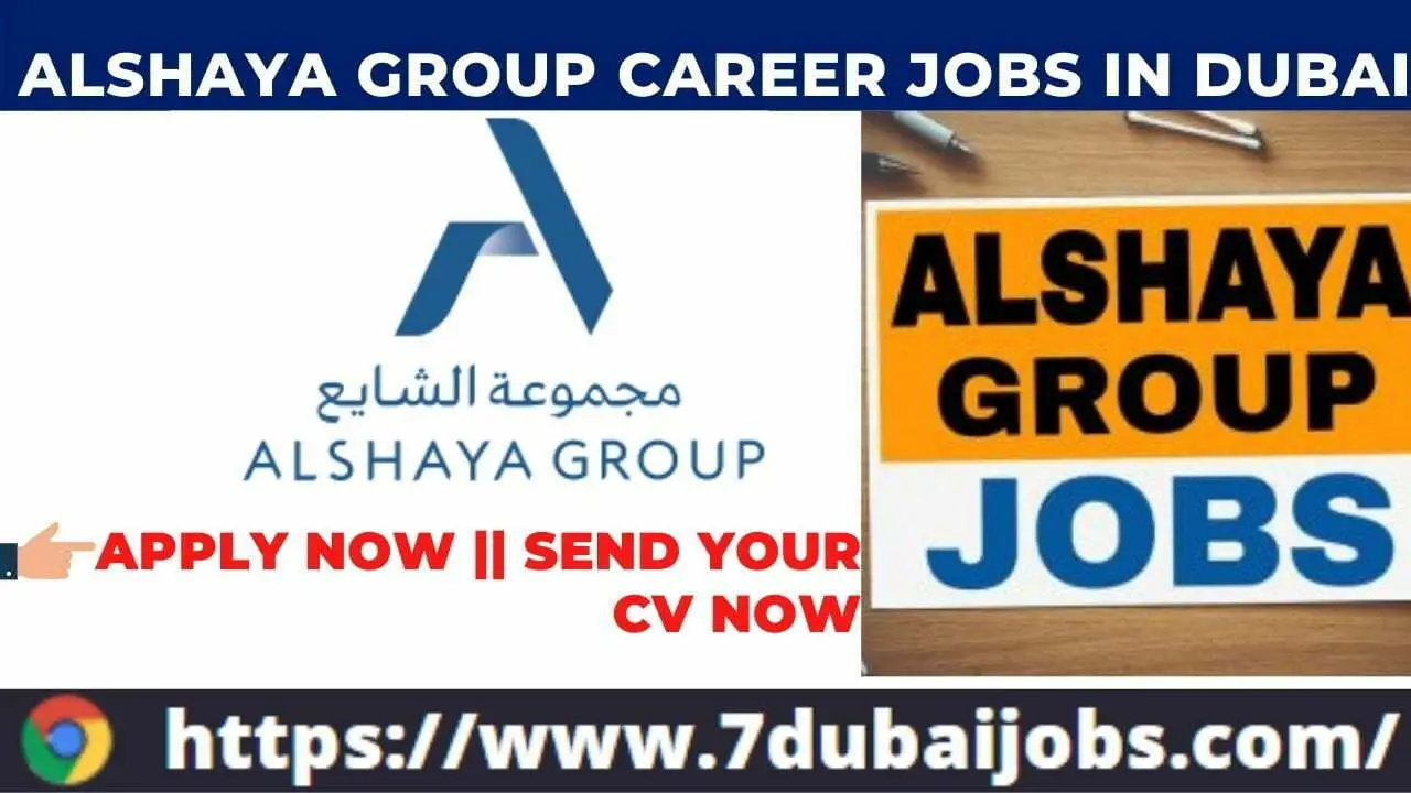 Alshaya Jobs In Dubai