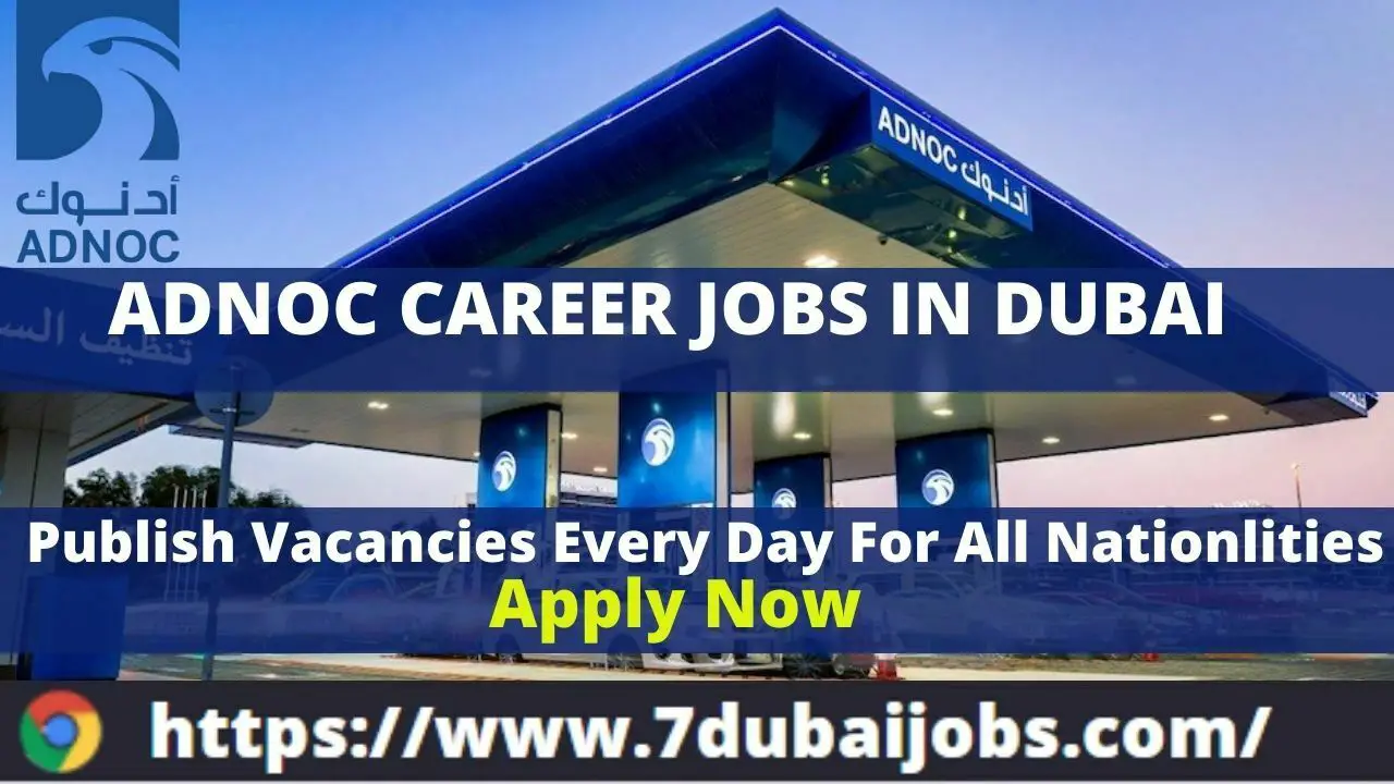 ADNOC Career Jobs In Dubai