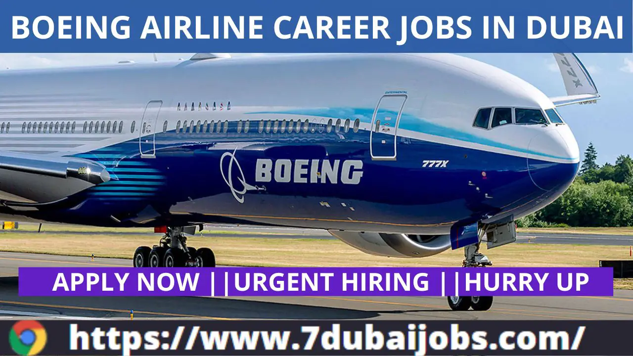 Boeing Airline Career Jobs In Dubai