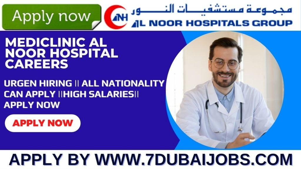 mediclinic-al-noor-hospital-careers-urgent-hiring-apply-now