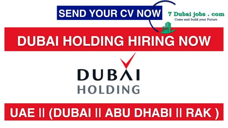 Dubai Holding Careers || Dubai Holding Jobs || Urgent Hiring || Apply ...