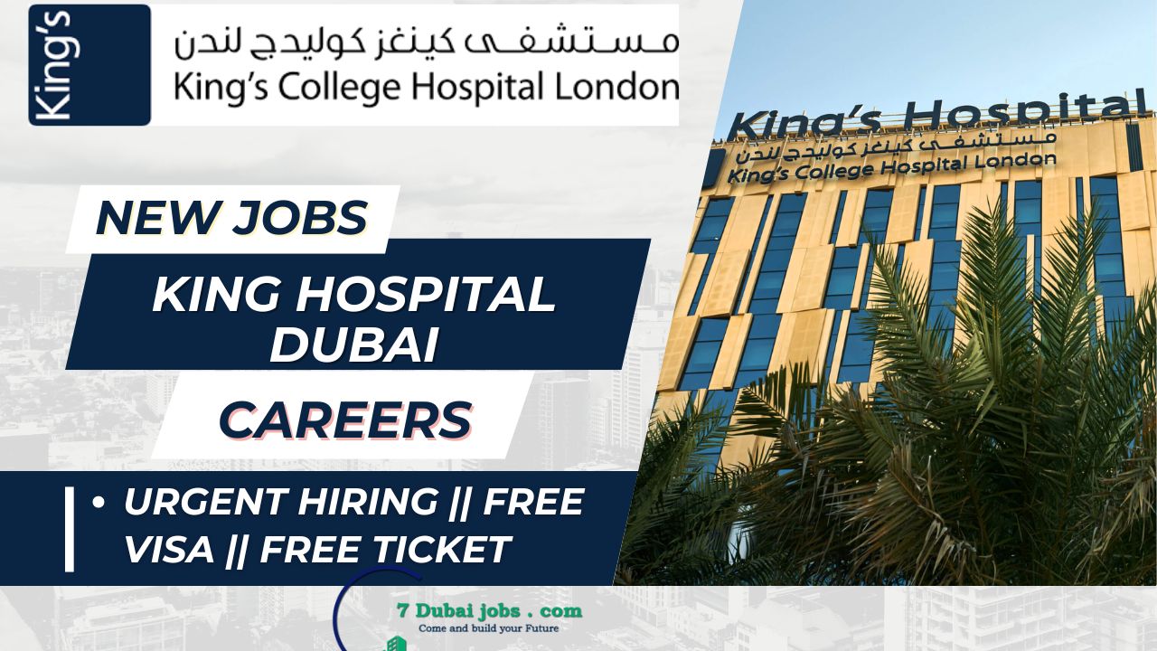 Kings Hospital Dubai Careers